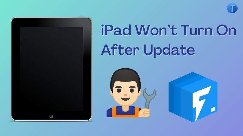 Top 4 Fixes To Iphone Ipad Won T Turn On After Ios 18 17 Update