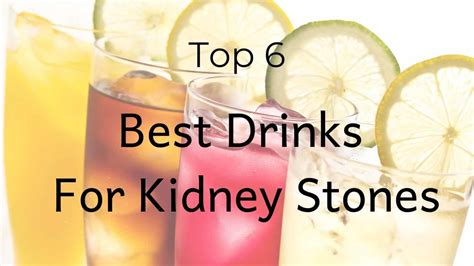 Top 6 Best Drinks For Kidney Stones The Kidney Dietitian