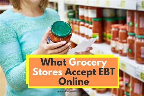 Top 6: The Perfect Stores For Ebt Acceptance Today