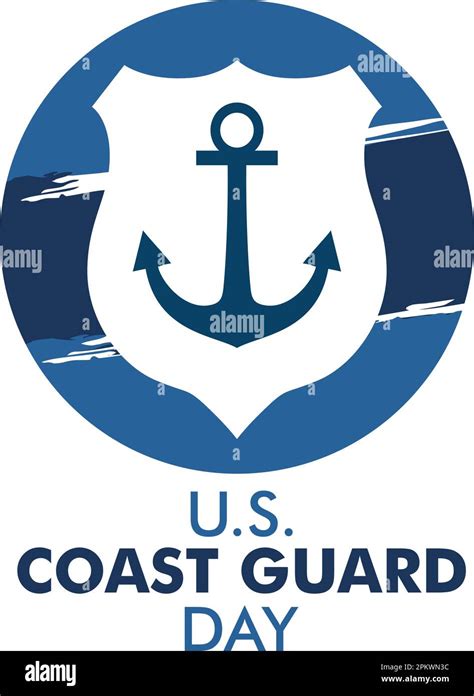 U S Coast Guard Day In United States Celebrated Annual In August 4