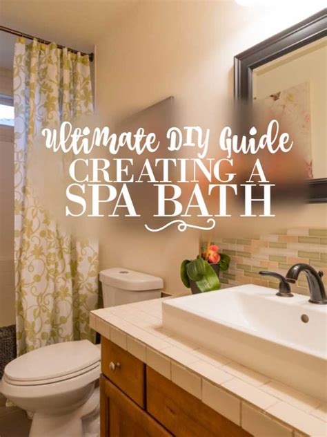 Ultimate Diy Guide To Creating A Spa Bathroom Retreat Crafting Is My Therapy