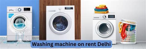 Ultimate Guide: 5 Ways To Rent A Washing Machine And Dryer