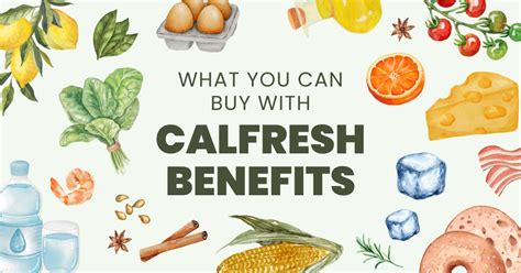 Using Calfresh And Benefits