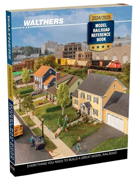 Walthers 913 224 2024 2025 Edition Walthers Model Railroad Reference