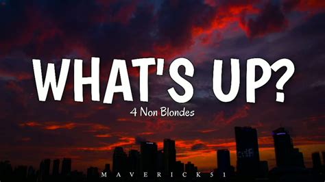 What S Up Lyrics 4 Non Blonde Youtube