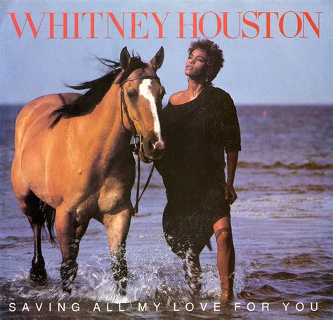 Whitney Houston S Saving All My Love For You Was Released This Day In