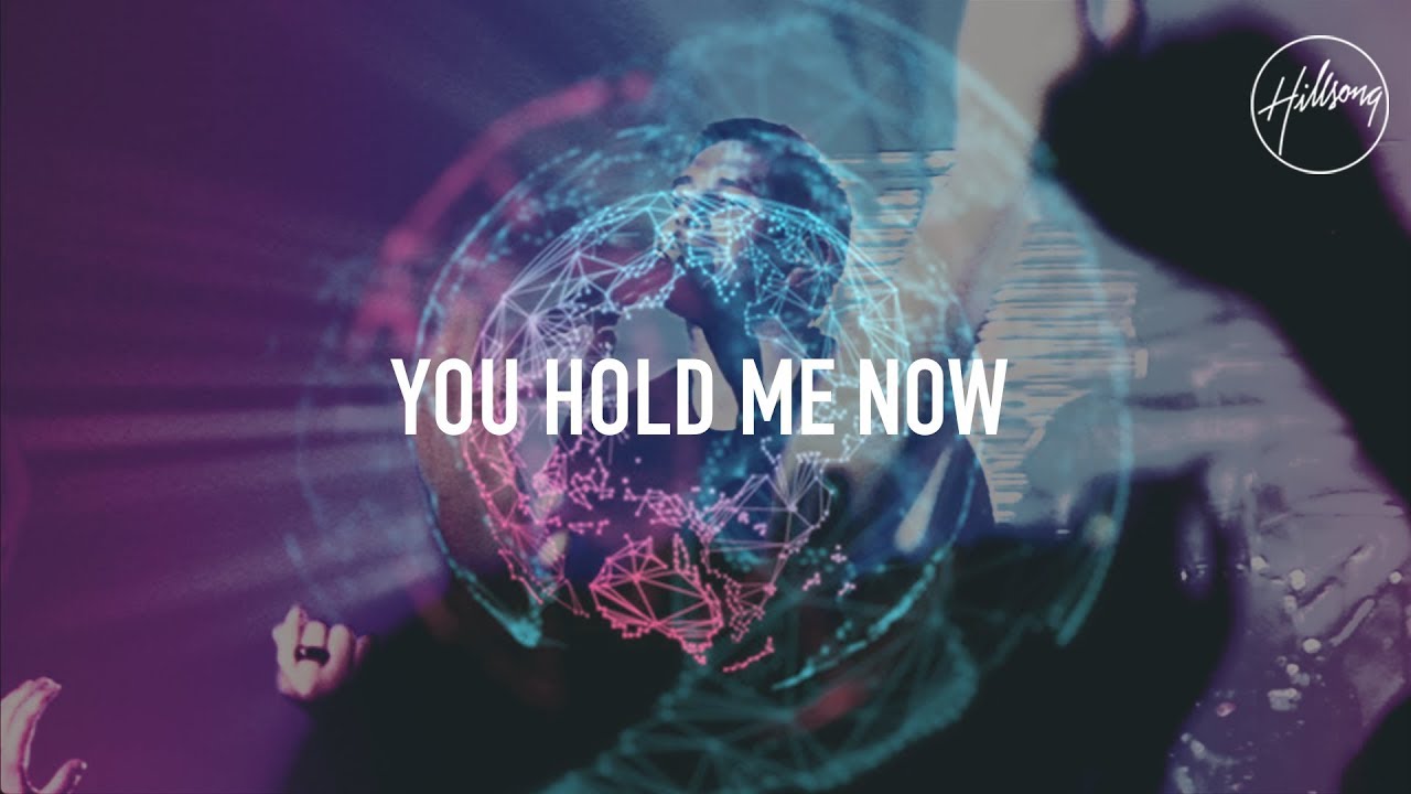 You Hold Me Now Sheet Music Pdf Hillsong United Praisecharts